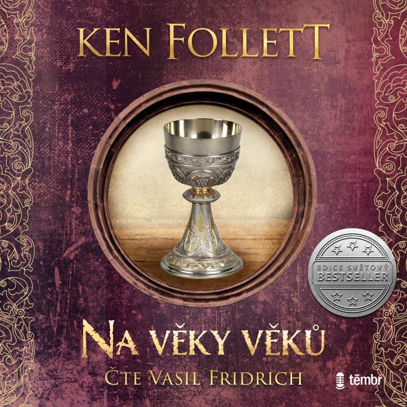 Kniha: Na věky věků - audioknihovna - Follett Ken