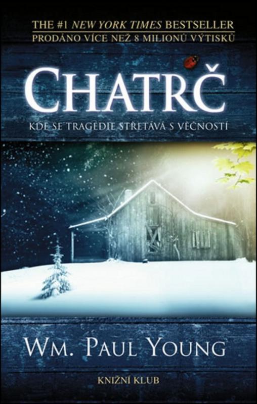 Kniha: Chatrč - audioknihovna - Young William Paul
