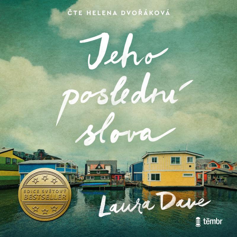 Kniha: Jeho poslední slova - audioknihovna - Dave Laura