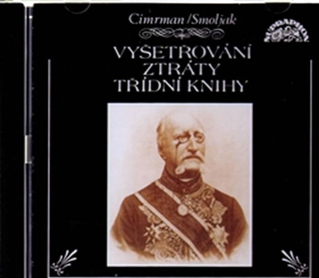 Kniha: Divadlo J.C. - Vyšetřování ztráty třídní knihy - Cimrman Jára