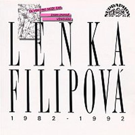 Kniha: Lenka Filipová 1982 - 92 - CD - Filipová Lenka