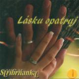 Kniha: Stribrnanka: Lasku Opatruj - Clarton