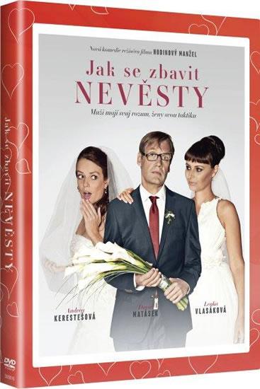 Kniha: Jak se zbavit nevěsty (edice Valentýn) - DVDautor neuvedený