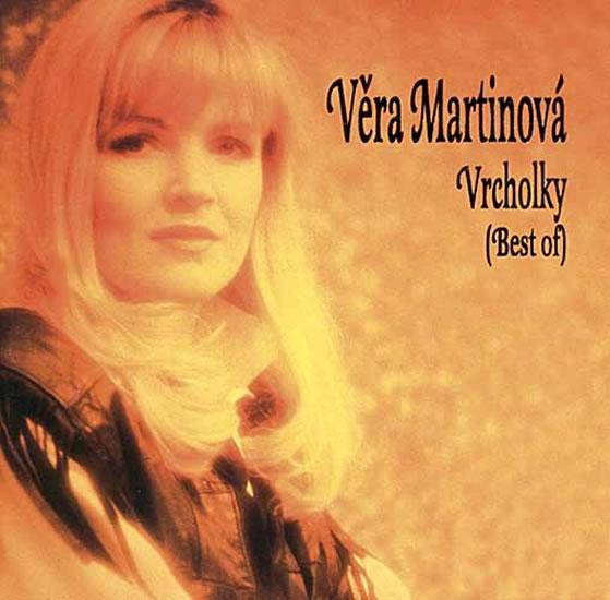 Kniha: Věra Martinová - Vrcholky (Best Of) - CDautor neuvedený