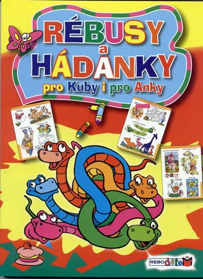 Kniha: Rébusy a hádanky pro Kuby i pro Ankyautor neuvedený