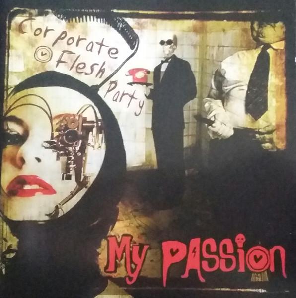 Kniha: My Passion:  Corporate Flesh Party - My Passion