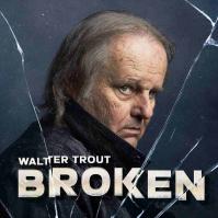 TROUT, WALTER  BROKEN