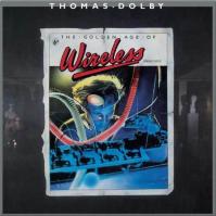 Dolby, Thomas:  Golden Age Of Wireless / Silver 180G