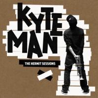 Kyteman:  Hermit Sessions / 180G