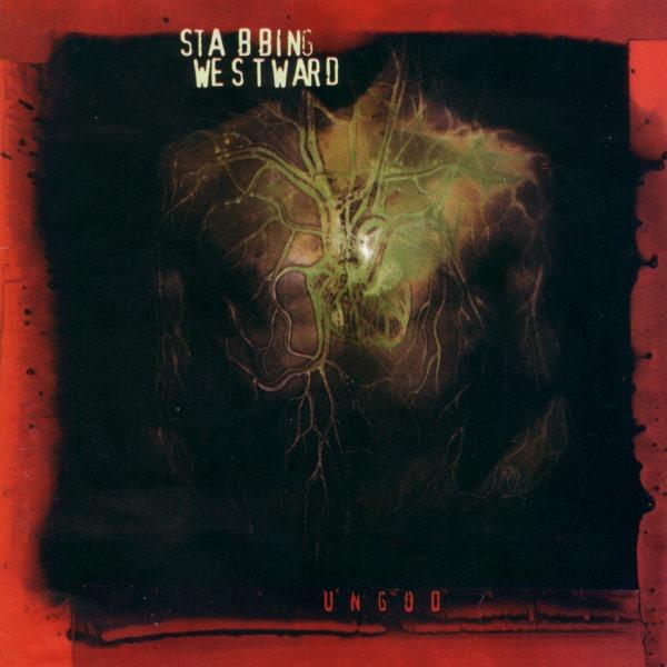 Kniha: Stabbing Westward:  Ungod / 180G - Stabbing Westward