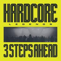 3 Steps Ahead:  Hardcore Legends / 180G