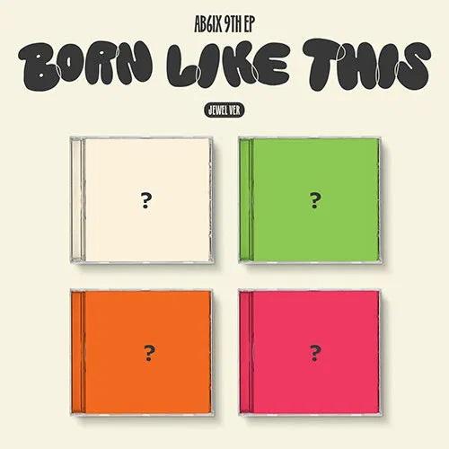 Kniha: Ab6Ix:  Born Like This / Photo Card(S) Sticker(S) - Ab6Ix