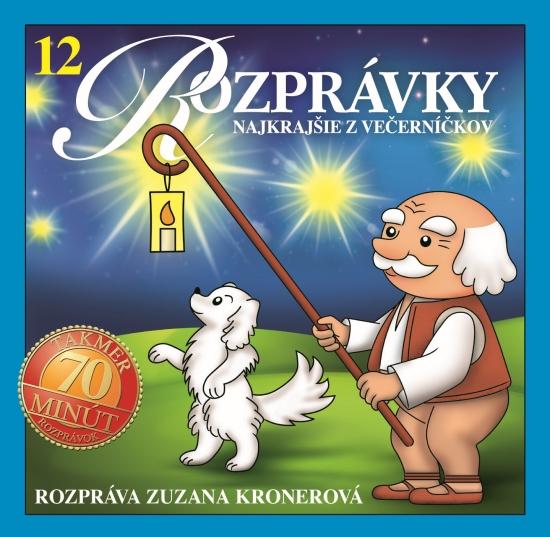 Kniha: CD - Rozprávky 12 - Najkrajšie z večerníčkovautor neuvedený