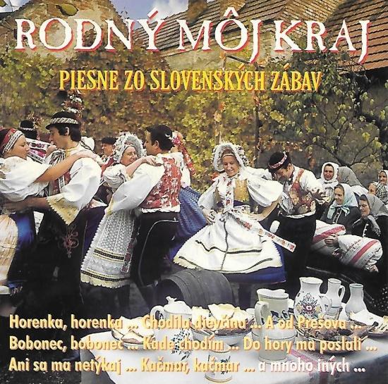 Kniha: Ľudovky zo svadieb a zábav - Rodný môj kraj - Kolektív autorov