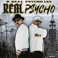 B-Real -amp; Psycho Les:  Real Psycho
