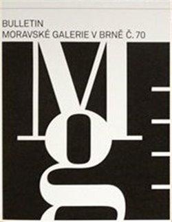 Kniha: Bulletin Moravské galerie v Brně č.70autor neuvedený