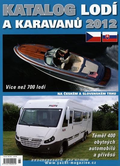 Kniha: Katalog lodí a karavanů 2012autor neuvedený