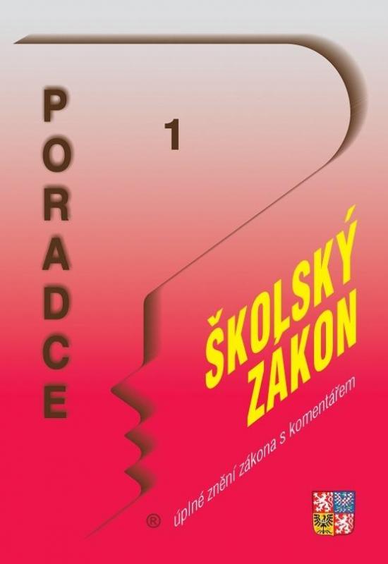 Kniha: Poradce 1/2022 Školský zákon - úplné zně - Dandová Eva