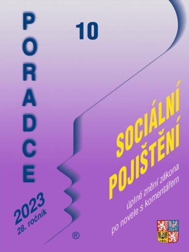 Kniha: Poradce 10/2023 Zákon o sociálním pojištění s komentářem, Kontrolní hlášení, Daňové limity v roce 2023 - Taranda Petr