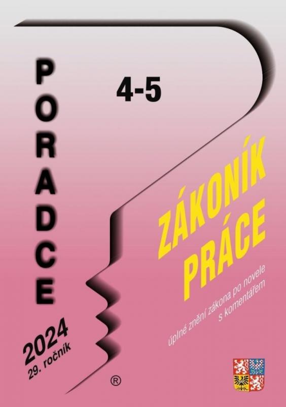 Kniha: Poradce 4-5/2024 Zákoník práce s komentářemautor neuvedený