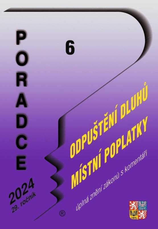 Kniha: Poradce 6/2024 O mimořádném odpuštění a zániku daňových dluhůautor neuvedený