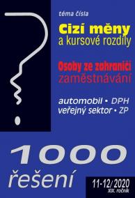 1000 řešení 11-12/2020 Cizí měny a kursové rozdíly, Osoby ze zahraničí - zaměstnávání