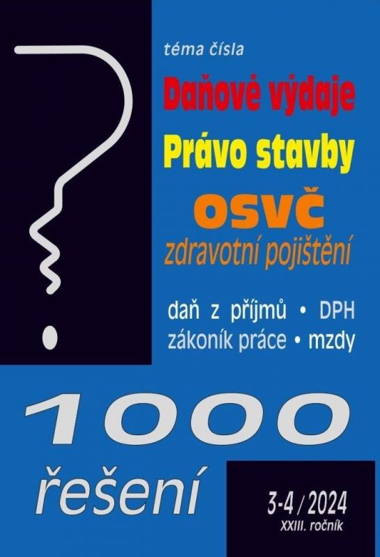 Kniha: 1000 řešení 3-4/2024 Daňové výdajeautor neuvedený