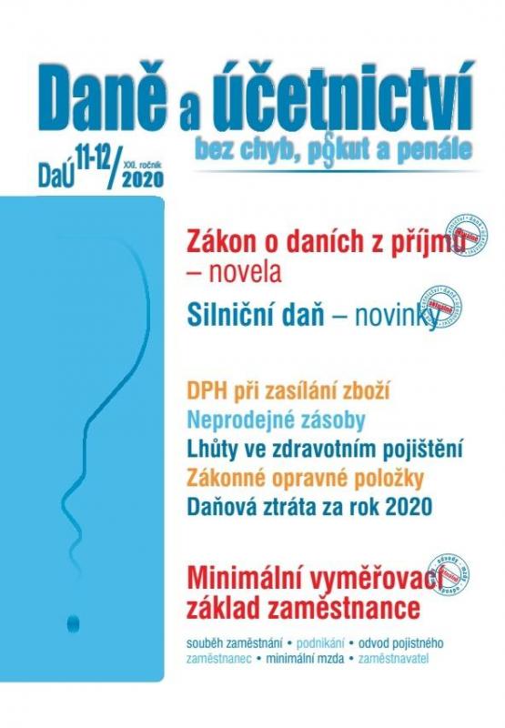 Kniha: DaÚ č. 11-12/2020: Zákon o daních z příjmů - novela, Silniční daň - novinky, Minimální vyměřovací základ zaměstnance - Benda Václav