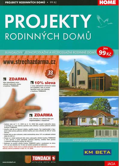 Kniha: Projekty Rodinných domů 2006 Podzim/Zimaautor neuvedený