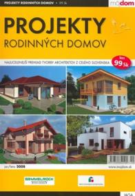 Projekty rodinných domov jar/leto 2008