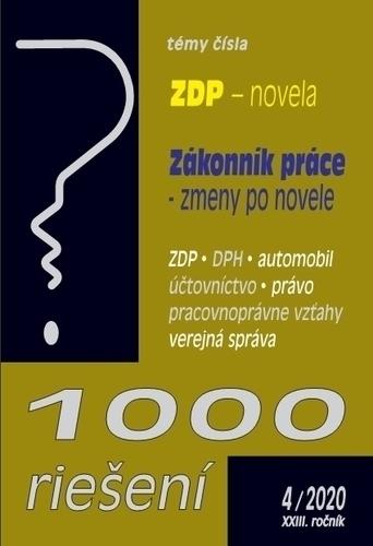 Kniha: 1000 riešení č. 4 / 2020 - Zmeny v ZDP, Zmeny v Zákonníku prác - Kolektív autorov