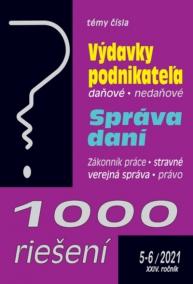 1000 riešení 5-6/2021 sk - Daňové výdavky podnikateľa, Správa daní