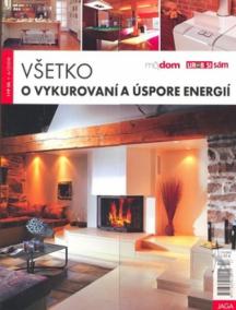 Všetko o vykurovaní a úspore energií 4/2008