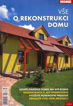 Kniha: Vše o rekonstrukci domuautor neuvedený