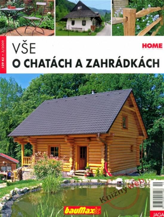 Kniha: Vše o chatách a zahrádkáchkolektív autorov