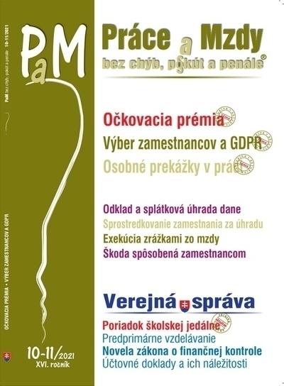 Kniha: Práce a Mzdy, bez chýb, p§kút a penále 10-11/2021 - Kolektív autorov