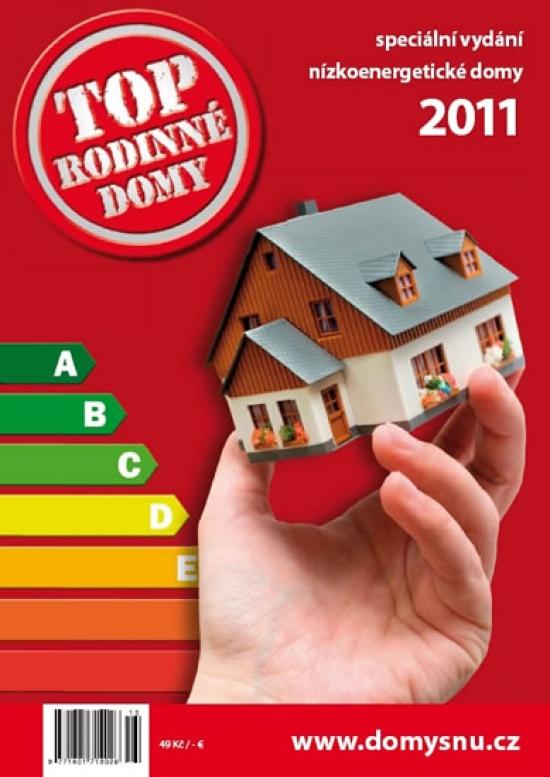 Kniha: Top Rodinné domy 2011 - Speciální vydání nízkoenergetické domyautor neuvedený