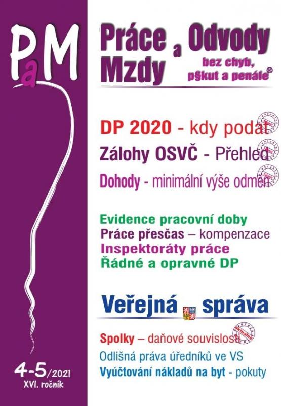 Kniha: PaM 4-5/2021 Kdy je zaměstnanec povinen podat daňové přiznání za rok 2020?autor neuvedený