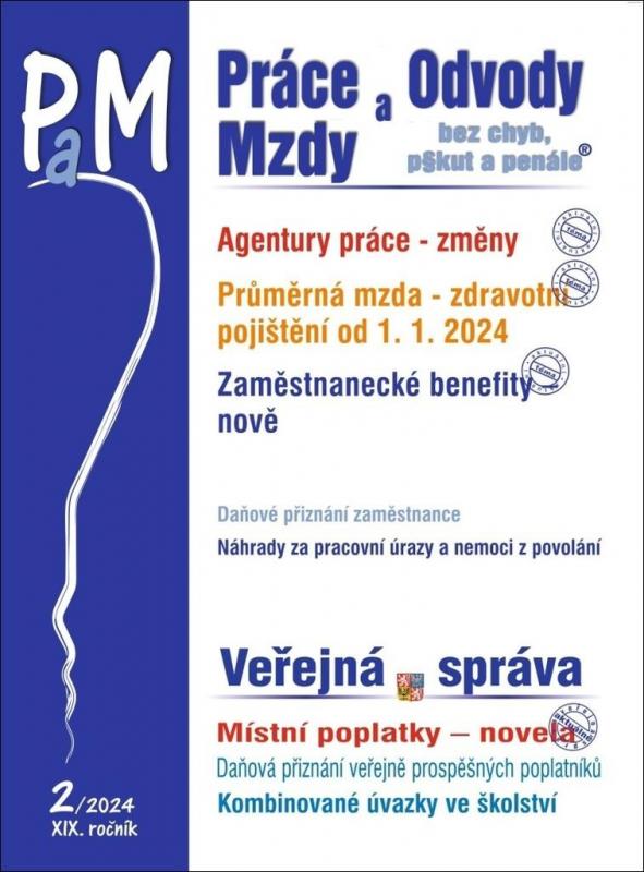 Kniha: PaM 2/2024 Změny pravidel pro agentury práce - Průměrná mzda a postupy ve zdravotním pojištění od 1. ledna 2024autor neuvedený