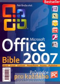 Microsoft Office 2007 - Bible (průvodce