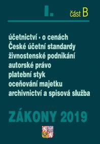 Zákony I B/2019 - úplné znění - účetnictví, živnostenské podnikání, autorské právo, platební styk