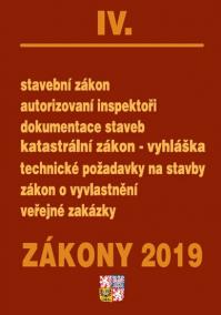 Zákony IV/2019 - úplné znění - stavební zákon, katastrální zákon, zákon o vyvlastnění