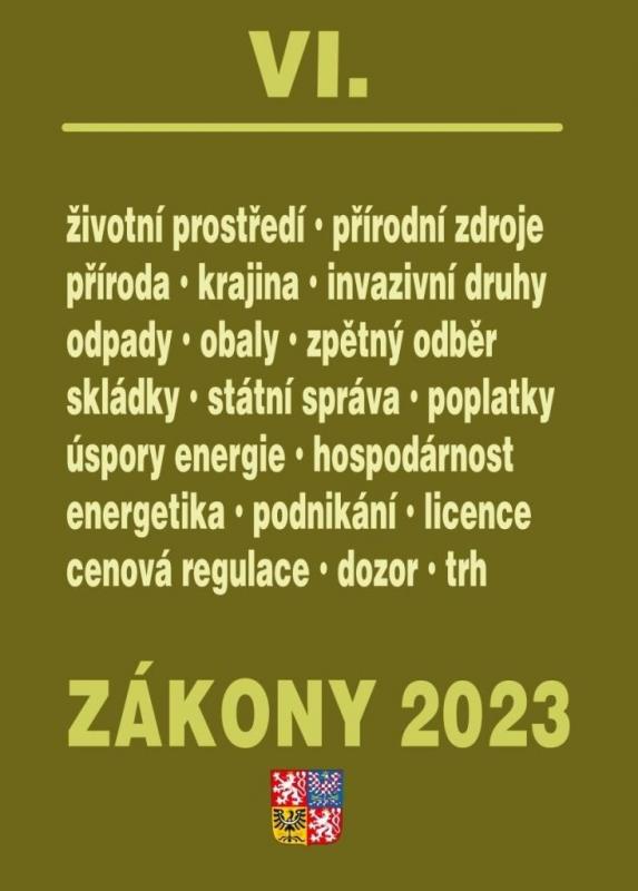 Kniha: Zákony VI 2023  Životní prostředí, Odpady, Obaly, Energieautor neuvedený