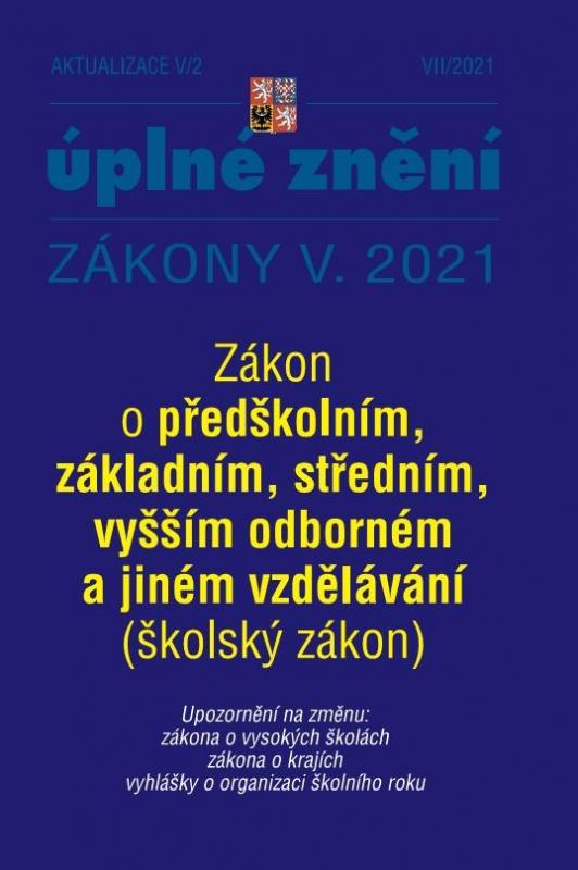 Kniha: Aktualizace V/2 Školský zákonkolektív autorov