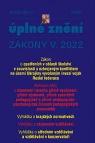 Aktualizace 2022 V/1 - Nařízení vlády o stanovení rozsahu přímé vyučovací, Zákon o opatřeních v oblasti školství v souvislosti s ozbrojeným konfliktem na území Ukrajiny