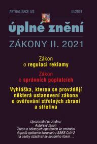 Aktualizace II/3 Zákon o regulaci reklamy - Zákon o správních poplatcích, Vyhláška, kterou se provádějí některá ustanovení zákona o ověřování střelných zbraní a střeliva