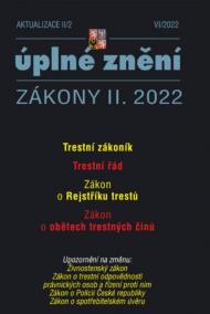 Aktualizace 2022 II/2 - Trestní zákoník, Trestní řád, Zákon o Rejstříku trestů