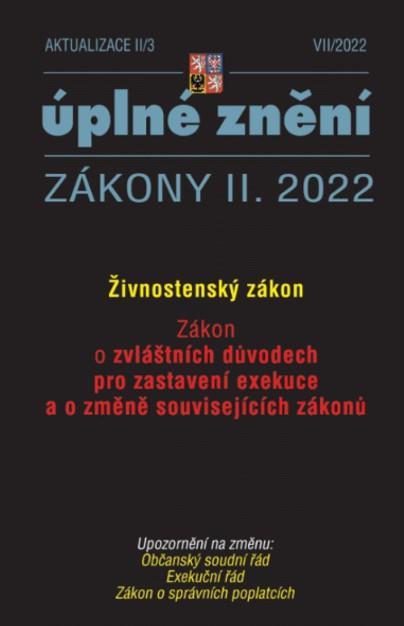 Kniha: Aktualizace II/3 2022 Živnostenský zákon, Zákon o zvláštních důvodech pro zastavení exekuceautor neuvedený