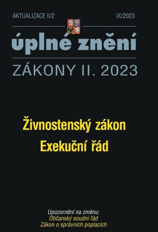 Kniha: Aktualizace II/2 2023 Živnostenský zákon, Exekuční řádautor neuvedený