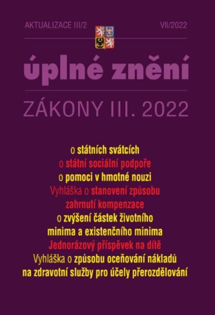 Kniha: Aktualizace III/2 2022 O státní sociální podpoře, o pomoci v hmotné nouziautor neuvedený